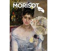 Morisot. Ediz. a colori