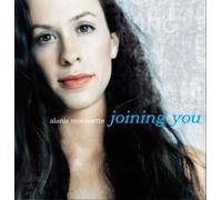 Morissette, Alanis - Joining You (+ Your House)