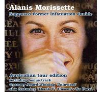 Morissette, Alanis - Supposed Former