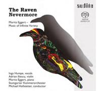 Moritz Eggert The Raven Nevermore: Moritz Eggert: Music of Infinite Variety (CD)