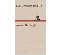 Moritz, Karl Philipp Andreas Hartknopf Book NUOVO