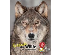 Moritz Klose Ro Entdecke die Wölfe: Mit großem Wolfsquiz (Ent (Copertina rigida)