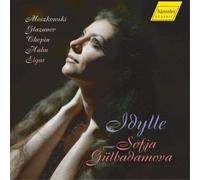 Moritz Moszkowski Sofja Gülbadamova: Idylle (CD) Album