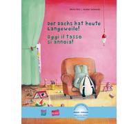 Moritz Petz Der Dachs hat heute Langeweile: Kinderbuch Deuts (Copertina rigida)