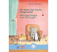Moritz Petz Der Dachs hat heute Langeweile: Kinderbuch Deuts (Copertina rigida)