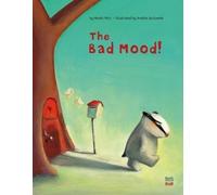 Moritz Petz The Bad Mood (Copertina rigida) Mr. Badger
