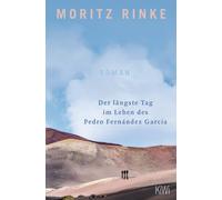 Moritz Rinke Der längste Tag im Leben des Pedro Fernández García: Ro (Tascabile)