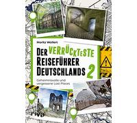 Moritz Wollert Der verrückteste Reiseführer Deutschlands 2: G (Copertina rigida)