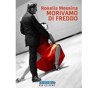 Morivamo di freddo