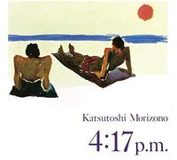 Morizono Katsutoshi - 4:17 Pm