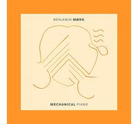 Mork,Benjamin - Mechanical Piano