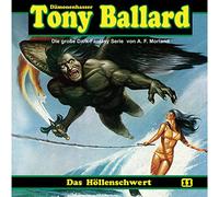 Morland, A.F. - Tony Ballard 11: Das Hollenschwert