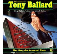 Morland A.F. - Tony Ballard 15: Der Sarg Der Tausend Tode