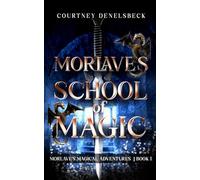 Morlave's School of Magic
