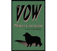 Morley Callaghan The Vow (Tascabile)