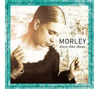 Morley Days Like This (CD)