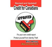 Morley Mike Morley Mike Morley Michel Richard Mor Credit for Canadi (Tascabile)