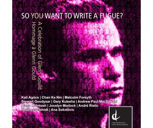 MORLOCK CHAN AGOCS SOKOL So You Want to Write a Fugue / Various (CD)