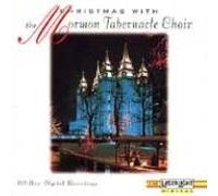 Mormon Tabernacle Choir - Christmas with the Mormon Tabernacle Choir