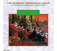 Mormon Tabernacle Choir - Noel: a Worldwide Christmas Ce