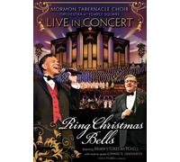 Mormon Tabernacle Choir - Ring Christmas Bells: Live in C