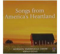 Mormon Tabernacle Choir & Vocal Majority - Song's From America's Heartland