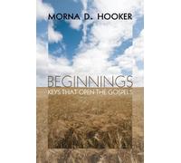 Morna D Hooker Beginnings (Tascabile)