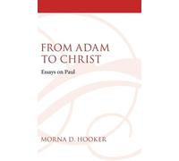 Morna D Hooker From Adam to Christ (Tascabile)