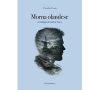 Morna olandese. Le indagini di Andrea Vasco