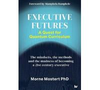 Morne Mostert Executive Futures (Tascabile)