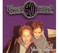 Morning 40 Federation - You My Brother (UK Import)