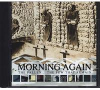 Morning Again - Fallen The Few That Remain