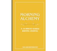 Morning Alchemy: 30-Day Guided Morning Journal for Gratitude, Manifestation, and Visualization