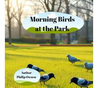 Morning Birds at the Park