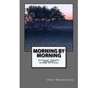 Morning By Morning: Praying the Psalms