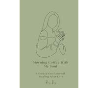 Morning Coffee with My Soul