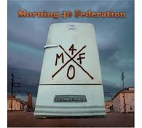 Morning Forty Federation - Ticonderoga