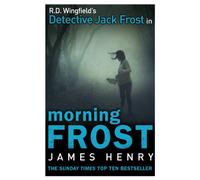 Morning Frost: DI Jack Frost series 3