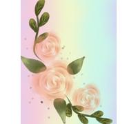 Morning Garden Notes: Inspired by Flowers and Gentle Moments