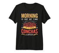 Morning Is Not My Time I'm A Sweet Shell Bun Conchas Amante Maglietta Premium