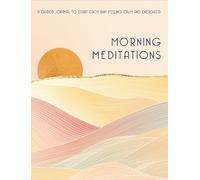 Morning Meditations (Copertina rigida) Everyday Inspiration Journals