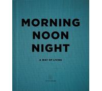 Morning, Noon, Night (Copertina rigida)