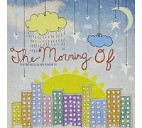 Morning of - World As We Know It