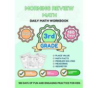 Morning Review: Math 3rd Grade: 180 Days of Multiplication, Division, Fractions & Geometry - Daily Math Practice Workbook for Grade 3