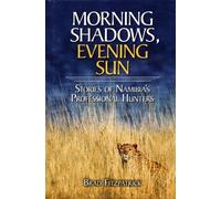 Morning Shadows, Evening Sun (Copertina rigida)