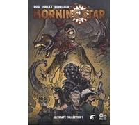 Morning Star. Ultimate collection. Vol. 1