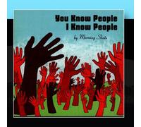 Morning State - You Know People I Know People