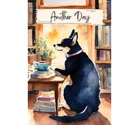 Morning Time with a Dog and Coffee Notebook: Lined Notebook or Journal 150 Pages, Size 6"x9" - Journals by Daniel Millhouse