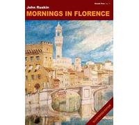Mornings in Florence. Ediz. illustrata
