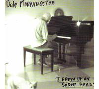 Morningstar, Dale - I Grew Up on Sodom Road